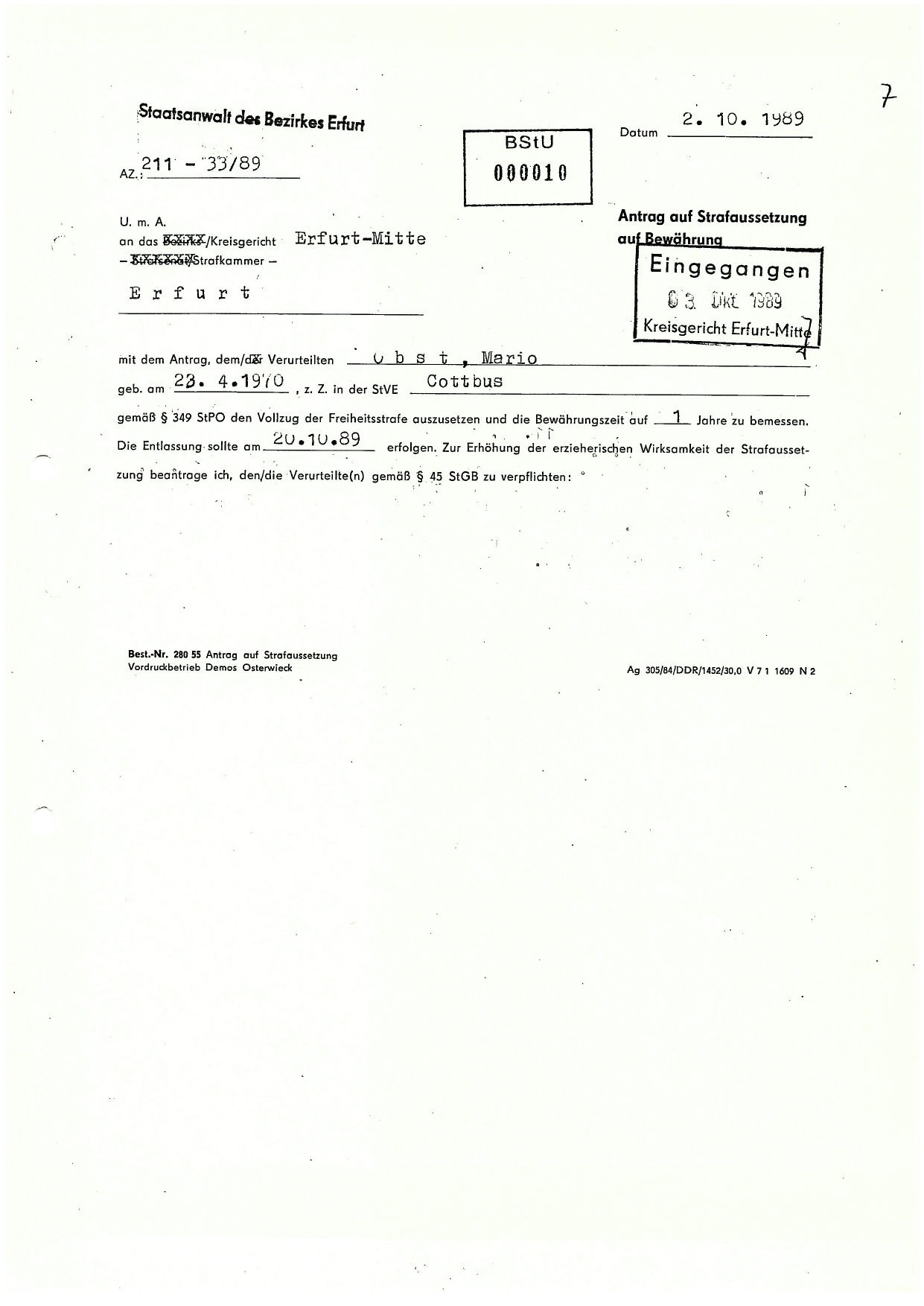 Antrag des Staatsanwalts vom 2. Oktober 1989 auf Strafaussetzung zur Bewährung